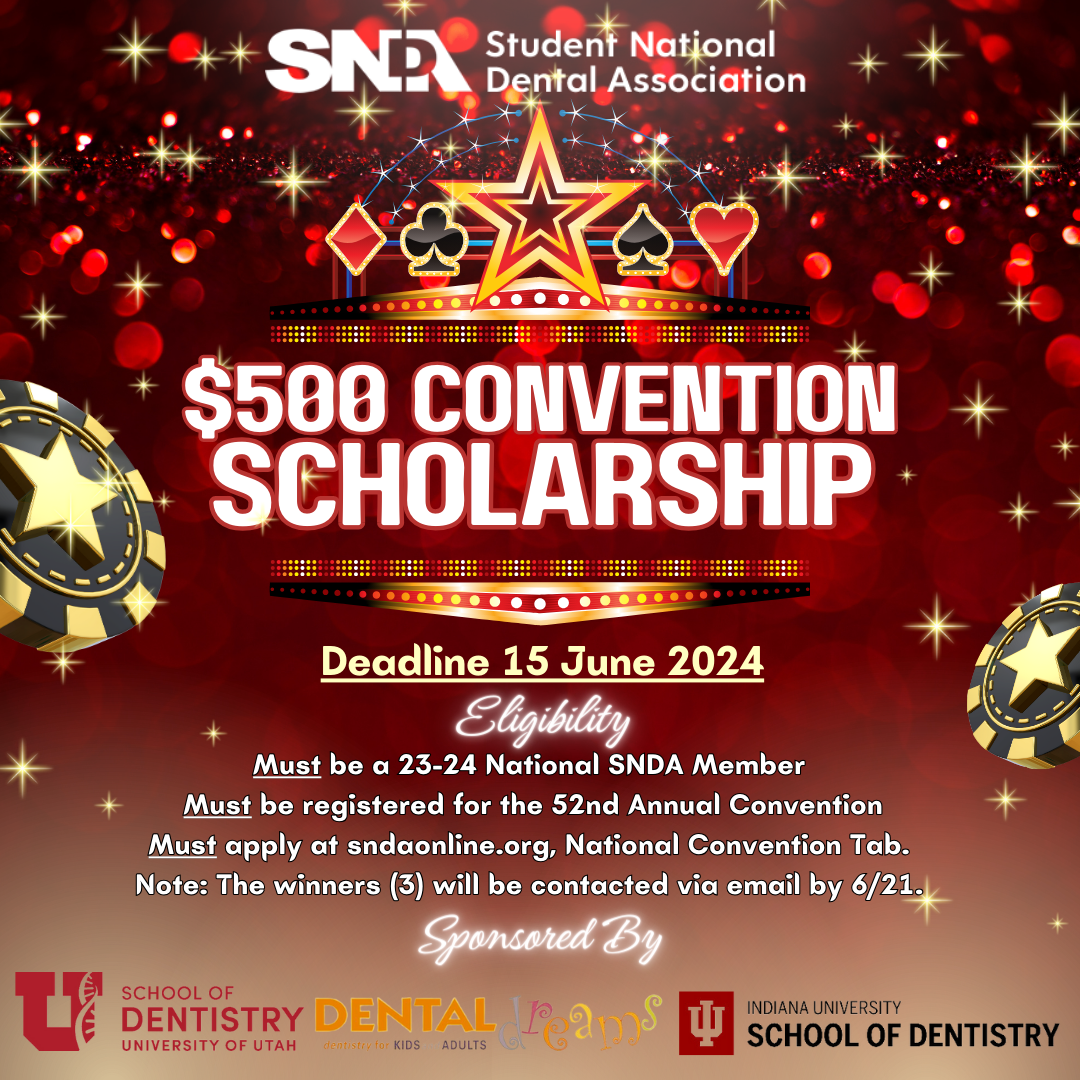 $500 Dental Dreams Attendee Scholarship Flyer